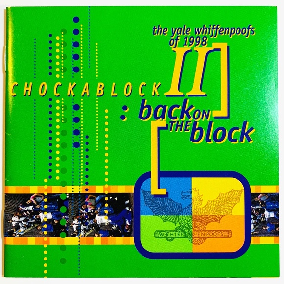 The Yale Whiffenpoofs of 1998 - Chockablock II - Back on the Block CD - Picture 1 of 4